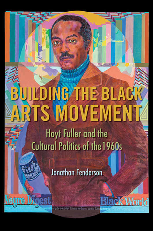 Building the Black Arts Movement