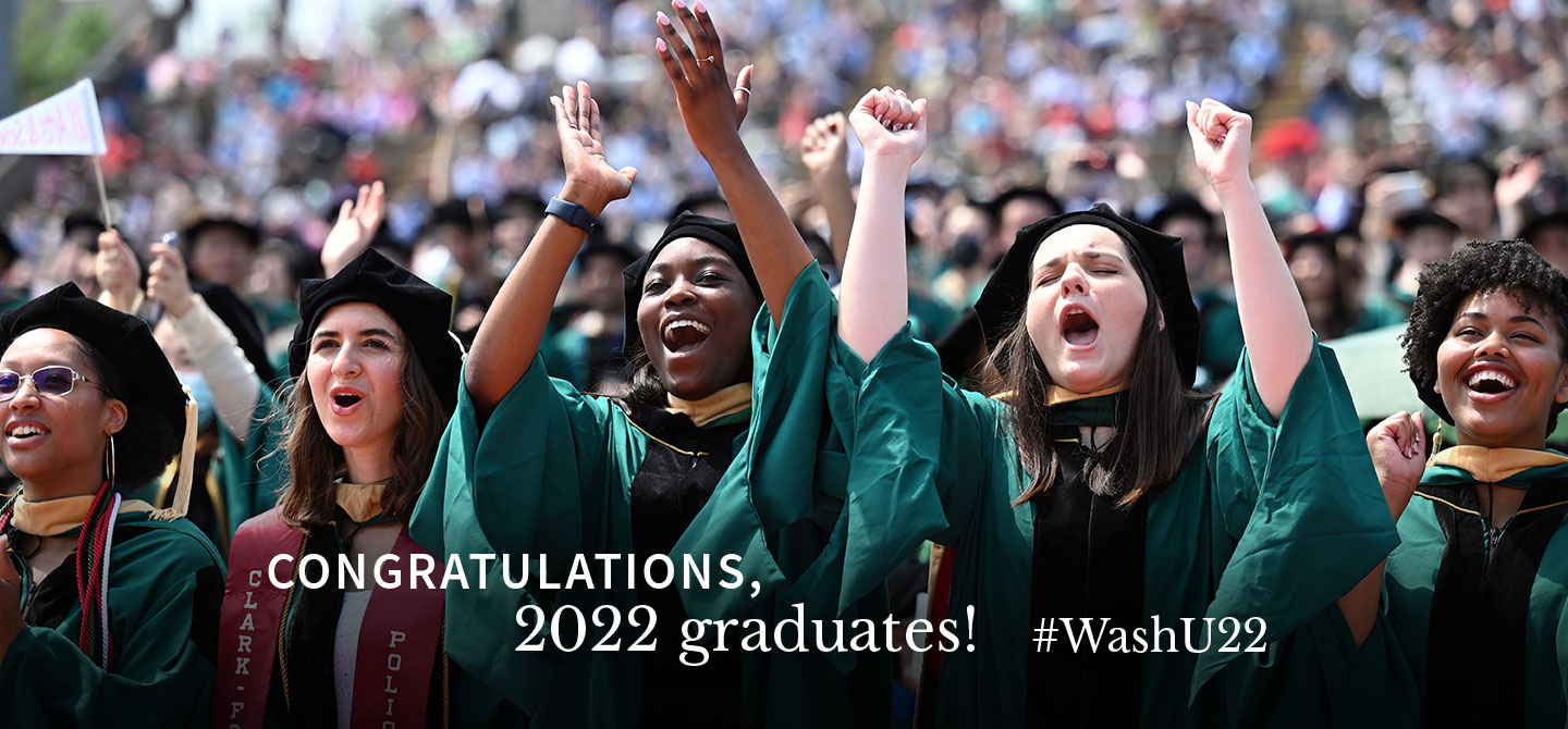 Congratulations, 2022 graduates! #WashU22